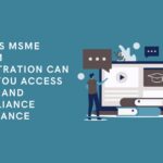 9 Ways MSME Udyam Registration Can Help You Access Legal and Compliance Assistance