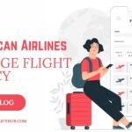 American Airlines change flight policy