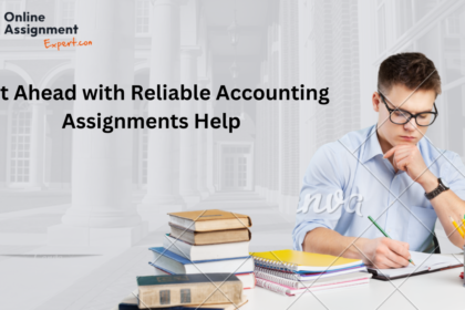 Get Reliable Accounting Assignments Help for Academic Success