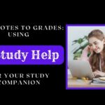 From-Notes-to-Grades-Using-AI-Study-Help-for-Your-Study-Companion