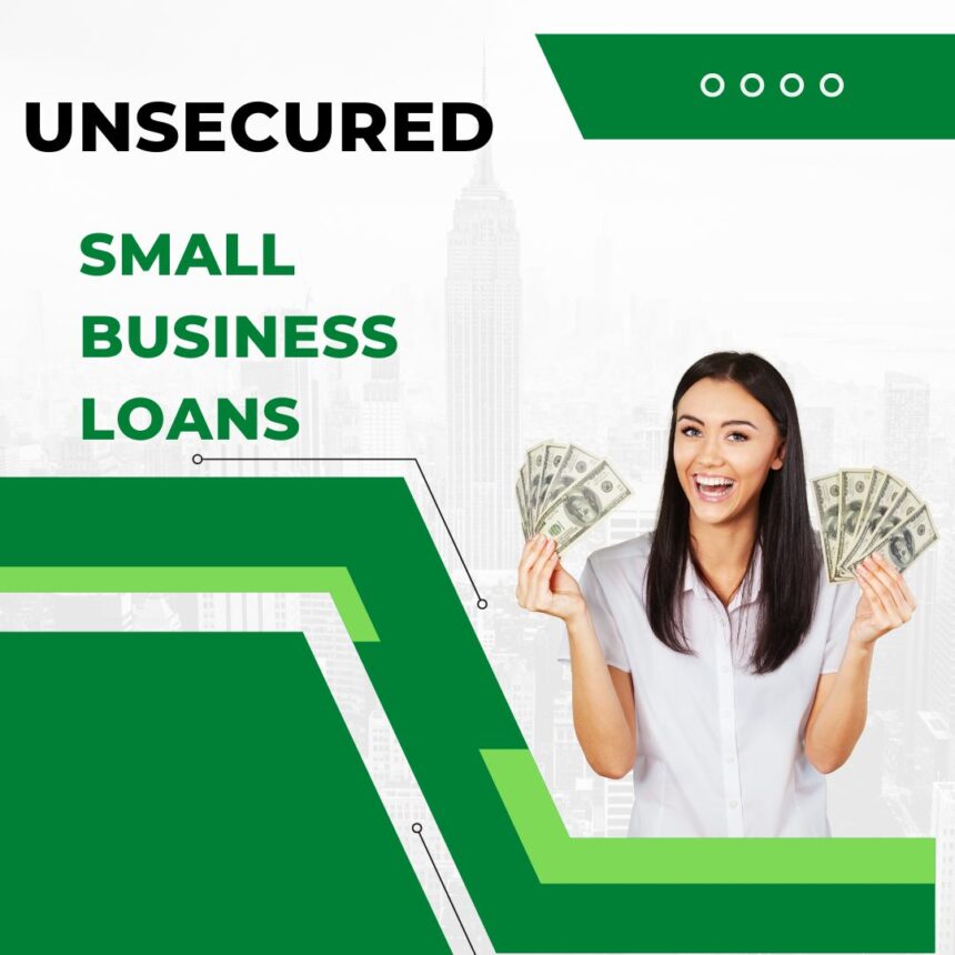 unsecured business loan