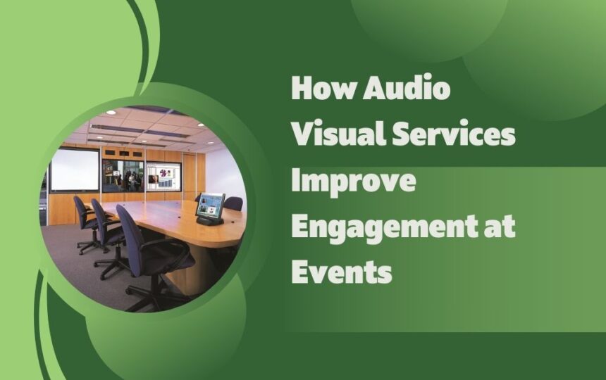 Audio Visual Services