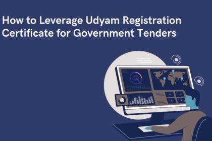 How to Leverage Udyam Registration Certificate for Government Tenders