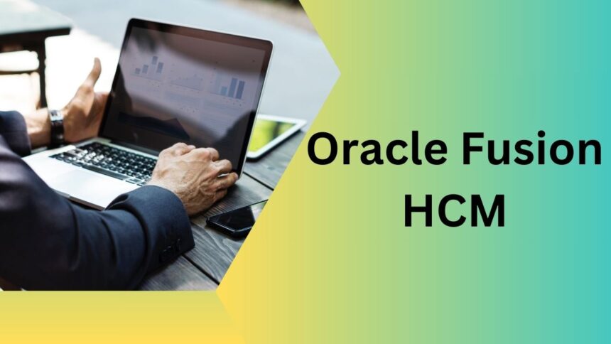 Oracle Fusion HCM