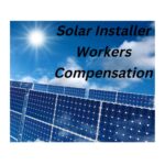 Solar Workers Comp