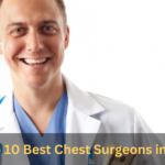 Best Chest Surgeons in Delhi