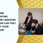 What Are Accounting Advisory Services and How Can They Benefit Your Business