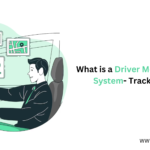 What is a Driver Monitoring System- TrackoBit