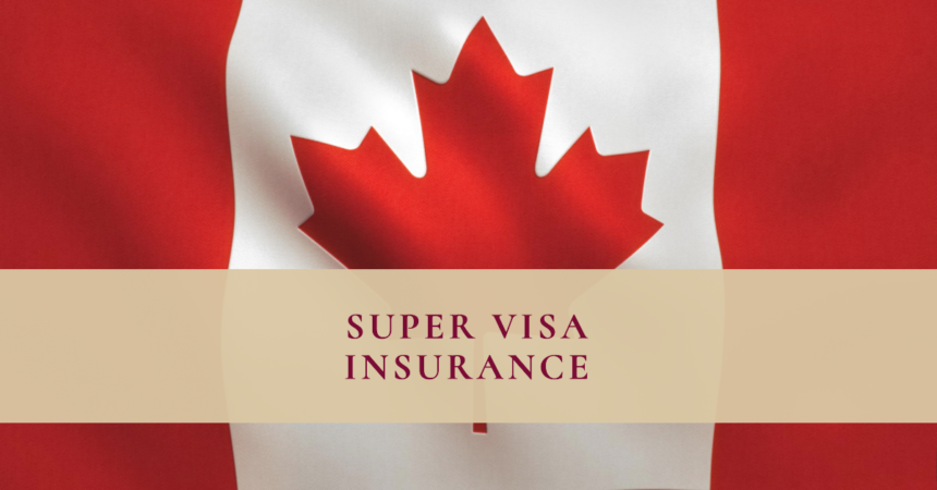 lowest super visa insurance in Toronto