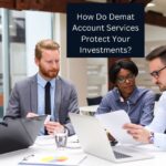 How Do Demat Account Services Protect Your Investments