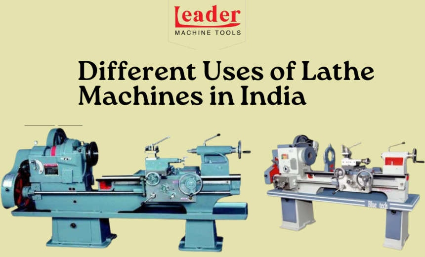 lathe machines in india