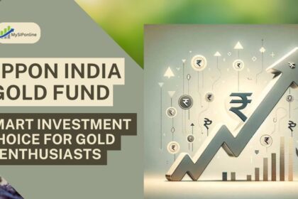 Nippon India Gold Fund: A Smart Investment Choice for Gold Enthusiasts