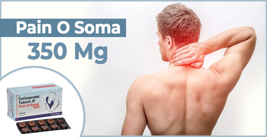 Pain O Soma 350 mg