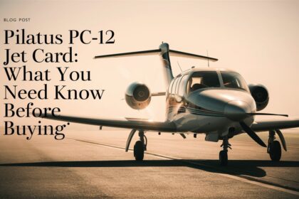 Pilatus PC-12 Jet Card: What You Need to Know Before Buying