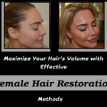 Maximize-Your-Hairs-Volume-with-Effective-Female-Hair-Restoration-Methods