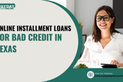 Online Installment Loans For Bad Credit In Texas