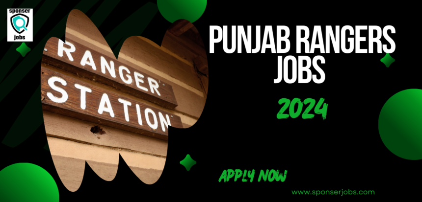 Punjab Rangers Jobs 2024 Guide by SponserJobs