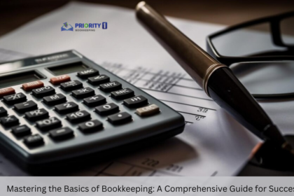 Mastering the Basics of Bookkeeping A Comprehensive Guide for Success