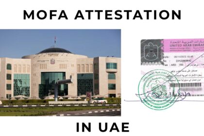 MOFA attestation in Dubai