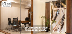 Commercial Interior Designers In Mumbai 