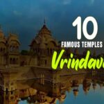 Famous Temples in Vrindavan 2025