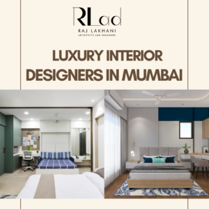 Luxury Interior Designers In Mumbai 